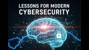 Lessons for Modern Cybersecurity